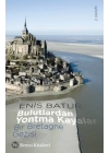 Bulutlardan Yontma Kayalar