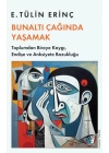 Bunaltı Çağında Yaşamak