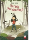Burada Ne İşim Var?