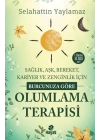 Burcunuza Göre Olumlama Terapisi