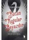 Bütün Kuğular Beyazdır