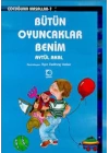 Bütün Oyuncaklar Benim