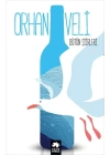 Bütün Şiirler - Orhan Veli