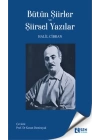 Bütün Şiirler ve Şiirsel Yazılar