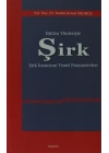 Bütün Yönleriyle Şirk