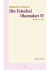 Bütüncül ve Eleştirel Din Felsefesi Okumaları IV -İnsan ve Aşk