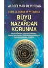 Büyü ve Nazardan Korunma : Esma-ül Hüsna ve Ayetlerle