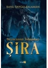 Büyücünün Tohumları - Şira