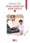 Büyük Atatürkten Küçük Öyküler 2