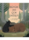 Büyük Ayı Çok Değişti