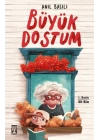 Büyük Dostum