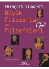 Büyük Filozoflar ve Felsefeleri (Ciltli)