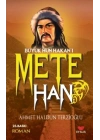 Büyük Hun Hakanı Mete Han