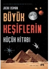 Büyük Keşiflerin Küçük Kitabı