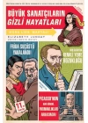 Büyük Sanatçıların Gizli Hayatları