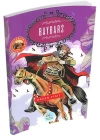 Büyük Sultanlar Serisi - Baybars