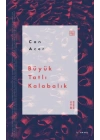 Büyük Tatlı Kalabalık