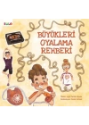 Büyükleri Oyalama Rehberi