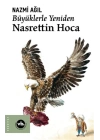 Büyüklerle Yeniden Nasrettin Hoca