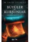 Büyüler Ve Kurşunlar – Devrim Rüzgârları