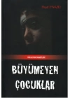 Büyümeyen Çocuklar