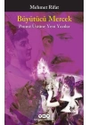 Büyütücü Mercek - Proust Üstüne Yeni Yazılar