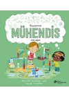 Büyüyünce Mühendis Olacağım