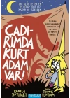 Çadırımda Kurt Adam Var