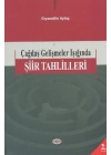 Çağdaş Gelişmeler Işığında Şiir Tahlilleri