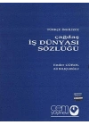 Çağdaş İş Dünyası Sözlüğü (3 Cilt)