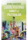 Çağdaş Kısa Öykü Sanatı Ve Politikaları
