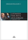 Çağımızda Hak Batıl Mücadelesi