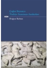Çağlar Boyunca Türkiye Sanatının Anahatları