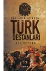 Çağların İçinden Türk Destanları