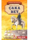 Çaka Bey - Kahraman Türk Denizcileri