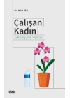 Çalışan Kadın ve Komşuluk İlişkileri
