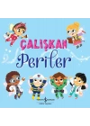 Çalışkan Periler