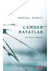 Camdan Hayatlar - Bir İçişleri Hikayesi