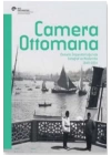Camera Ottomana Türkçe