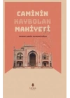 Caminin Kaybolan Mahiyeti