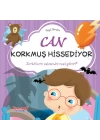 Can Korkmuş Hissediyor– Hayat Dersleri Dizisi