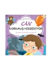 Can Korkmuş Hissediyor - Küçük Hayat Dersleri (Ciltli)