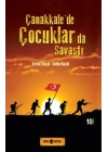 Çanakkalede Çocuklar da Savaştı