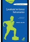 Çanakkale Dizisi - Çanakkalenin İsimsiz Kahramanları