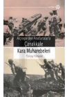 Çanakkale Kara Muharebeleri / Alçıtepeden Anafartalara