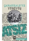 Çanakkaleye Yürüyüş
