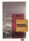 Çanakkale’de Kefensiz Yatanlar