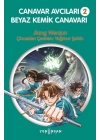 Canavar Avcıları -2  Beyaz Kemik Canavarı