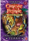 Canavar Peşinde 35 - Ormanın Laneti Terra