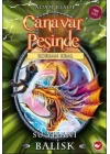 Canavar Peşinde 43 - Su Yılanı - Balisk